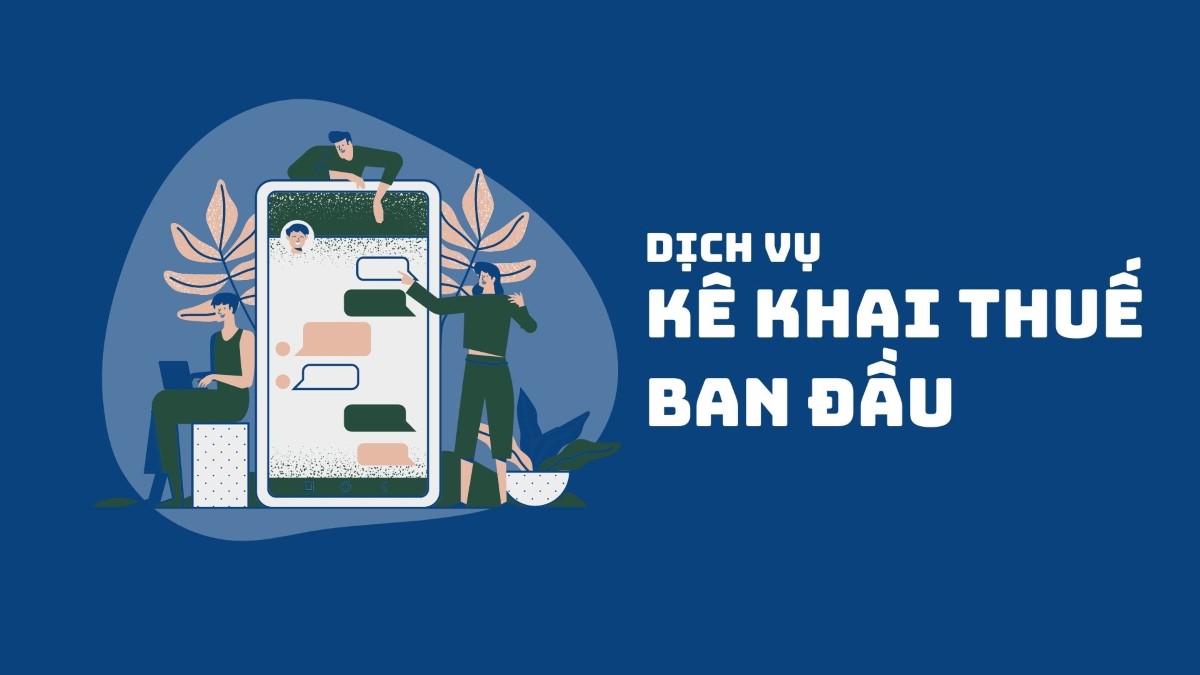 Dịch vụ khai thuế ban đầu