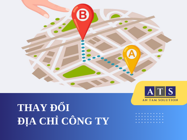 Dịch vụ thay đổi địa chỉ công ty