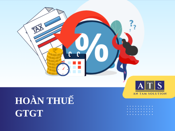 Dịch vụ hoàn thuế GTGT